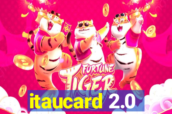 itaucard 2.0